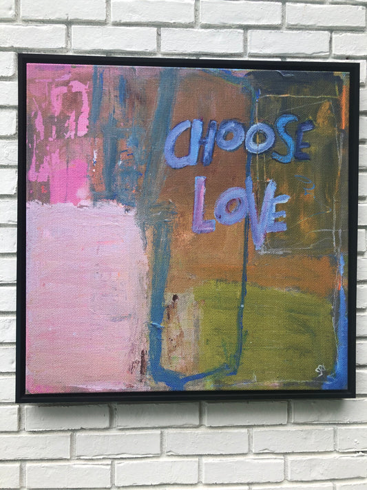 Choose Love on Canvas