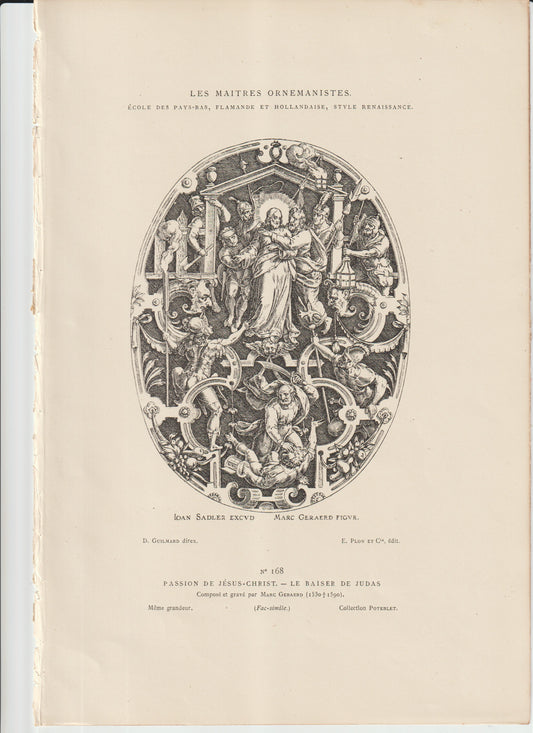 “Marc Gérard / Ioan Sadeler — Le Baiser de Judas — Passion of Christ — Plon et Cie Facsimile Engraving — Les Maîtres Ornemanistes No. 168”